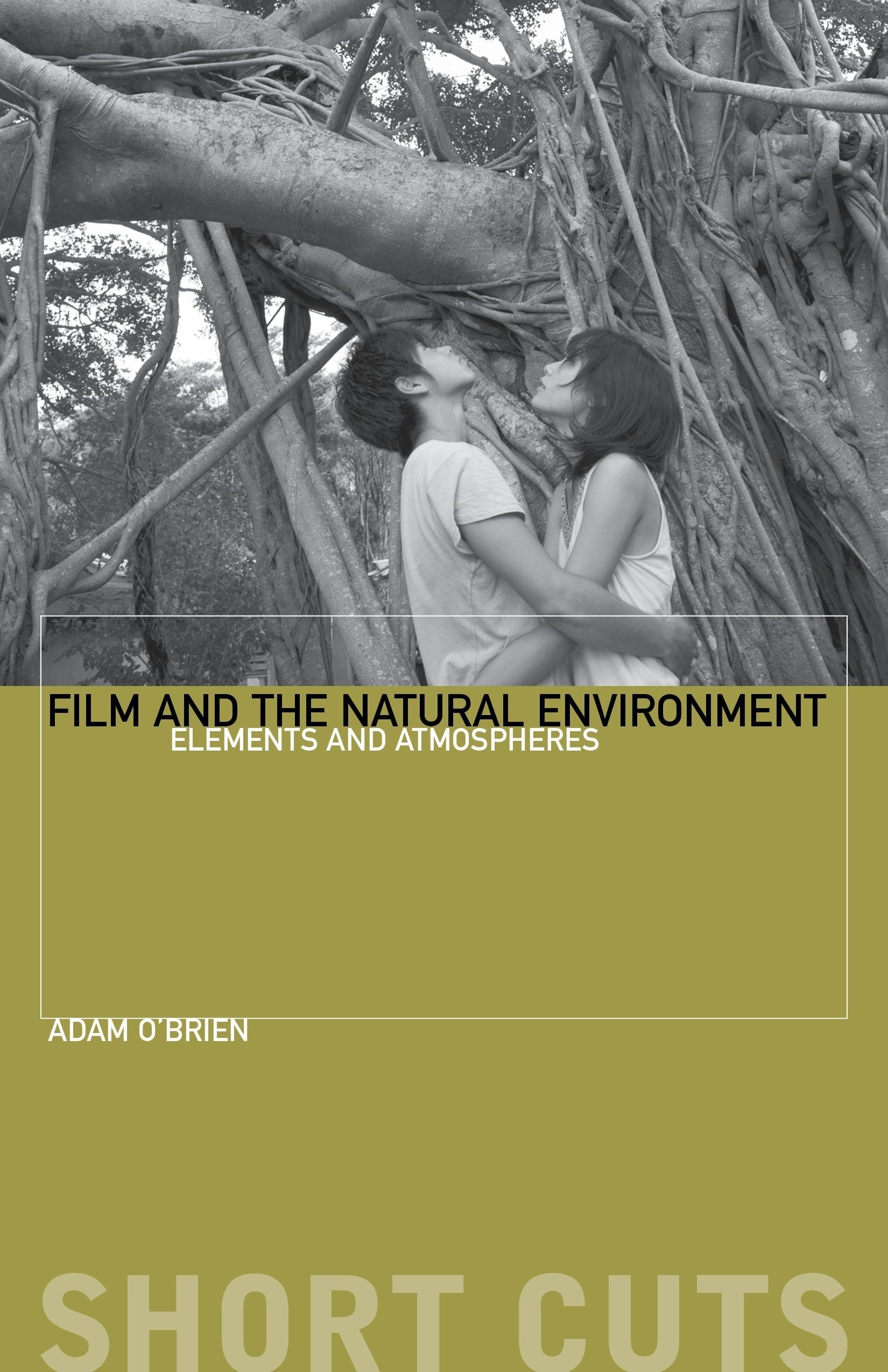 Book cover image for Film and the Natural Environment ISBN: 9780231182652